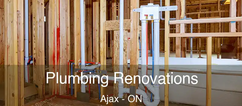 Plumbing Renovations Ajax - ON